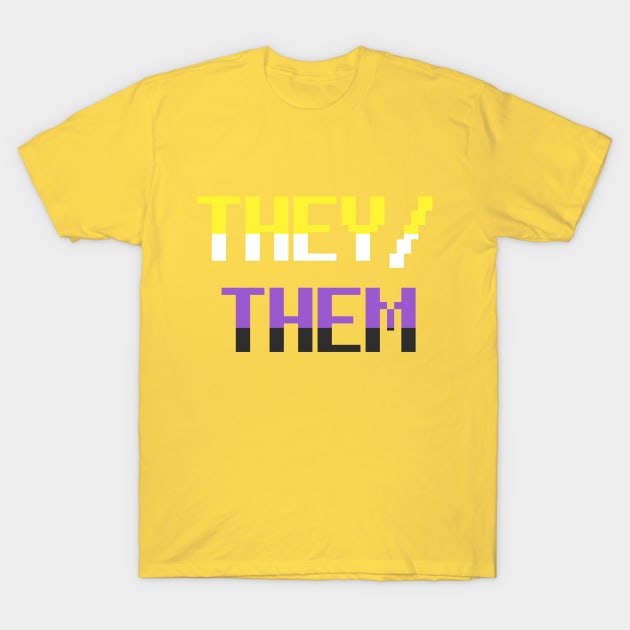 they/them (nonbinary) T-Shirt by hangryyeena